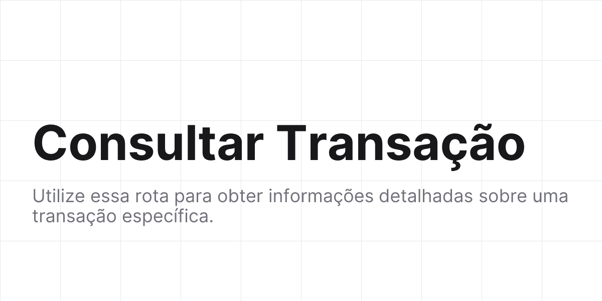 Consultar Transação - BS PAY